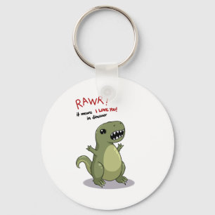 Rawr Means I love you in dinosaur Key Ring