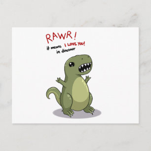Rawr Means I love you in Dinosaur Postcard