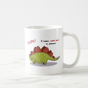 Rawr Means I love you in dinosaur Stegosaurus Coffee Mug