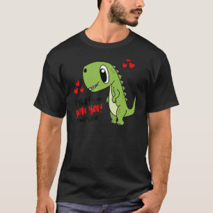 Rawr Means I Love You In Dinosaur T-Shirt