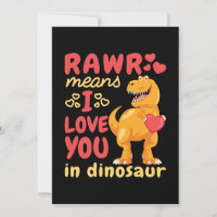 Rawr Means I Love You in Dinosaur Valentine's Day