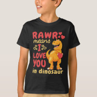 Rawr Means I Love You in Dinosaur Valentine's Day