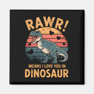 Rawr Means I Love You In Dinosaur Vintage Valentin Magnet