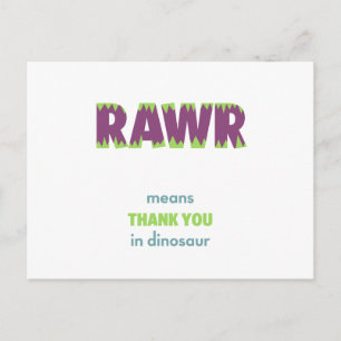 RAWR Means Thank You in Dinosaur Postcard
