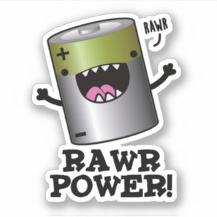 Rawr Power Funny Battery Pun