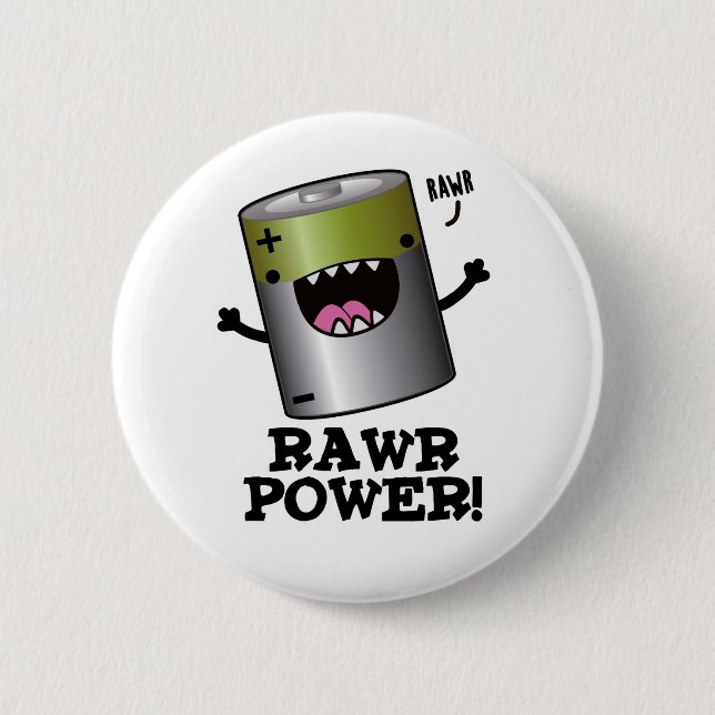 Rawr Power Funny Battery Pun  6 Cm Round Badge (Front)