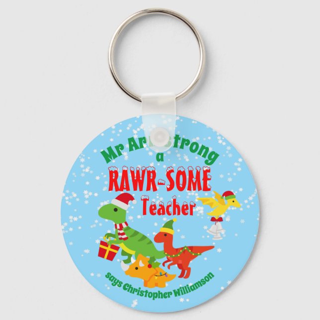 Rawr-some Teacher Dinosaur Kids Blue Key Ring (Front)
