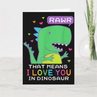 Rawr That Means I Love You In Dinosaur Scene Valen