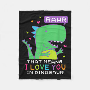 Rawr That Means I Love You In Dinosaur Scene Valen Fleece Blanket