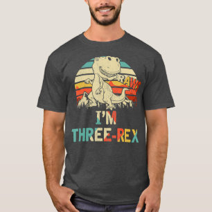 Raws Im Three-rex 3rd Birthday Boy Kid Dinosaur T-Shirt