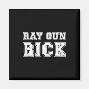 Ray Gun Rick Funny Meme For Gamers Magnet