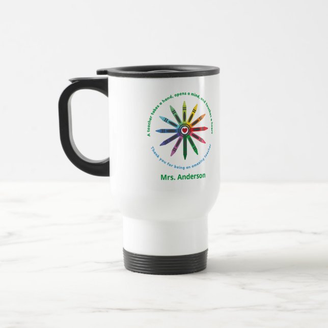 Ray of Crayons / Teacher Appreciation Travel Mug (Left)