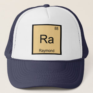 Raymond Name Chemistry Element Periodic Table Trucker Hat
