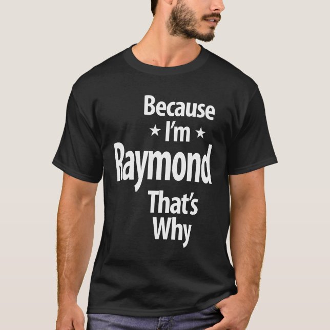 Raymond Personalised Name Birthday Gift T-Shirt (Front)