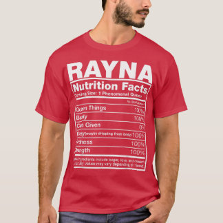 Rayna Nutrition FactsRayna Name Birthday  T-Shirt