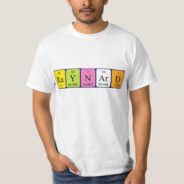 Raynard periodic table name shirt (Front)