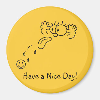 RazzBerry Have a Nice Day Magnet