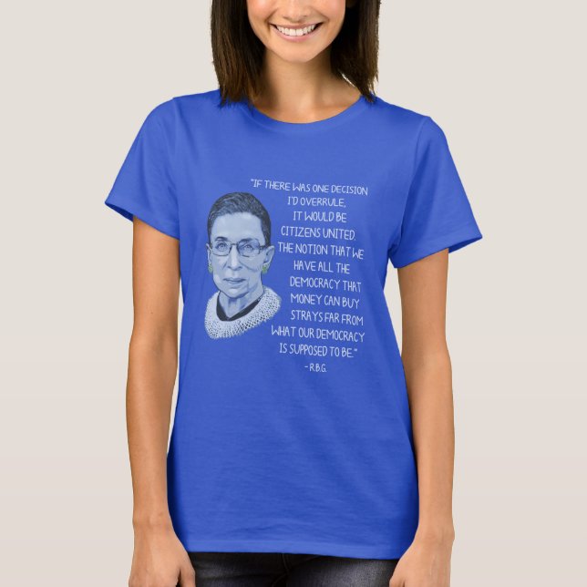 RBG Citizens United T-Shirt (Front)