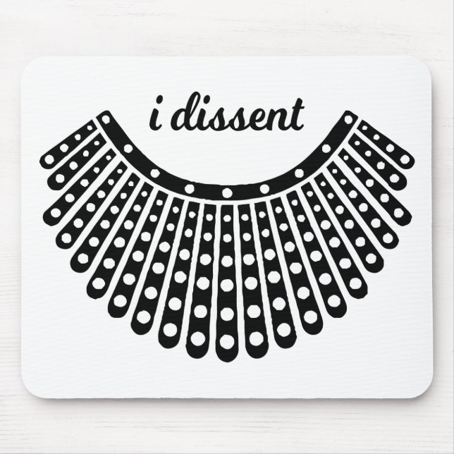 RBG Collar, Ruth Bader Ginsburg, I Dissent Mouse Mat (Front)