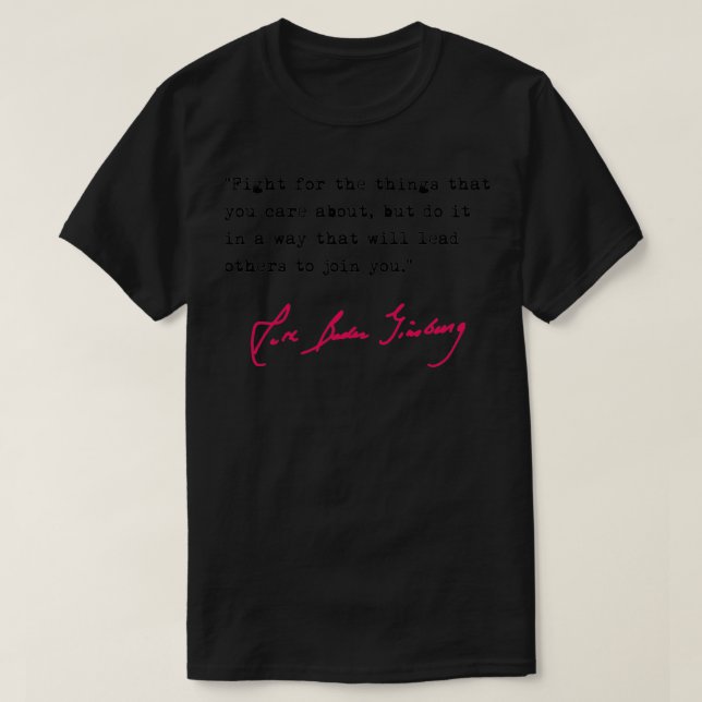 RBG - Fight for the things you care about (black,  T-Shirt (Design Front)