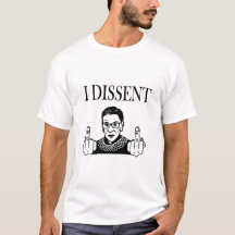 RBG I Dissent T-Shirt Men's Cut