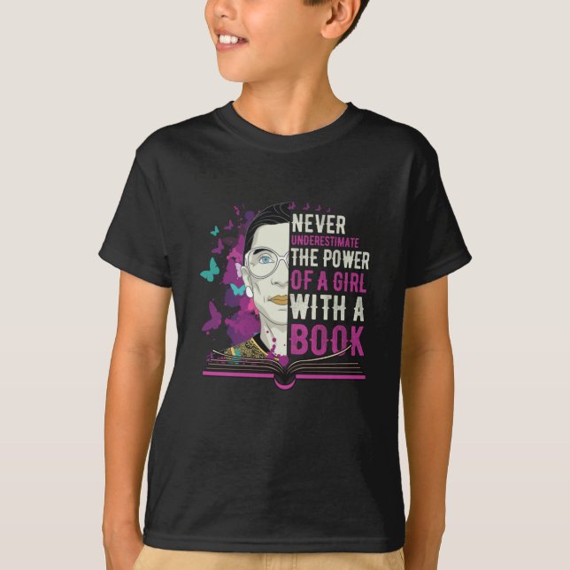 RBG Never Underestimate Girl With a Book T-Shirt (Front)