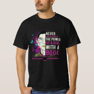 RBG Never Underestimate Girl With a Book T-Shirt