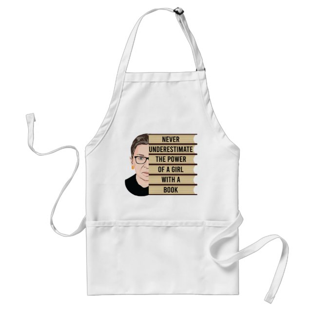 RBG Quote, Never Underestimate the Power of a Girl Standard Apron (Front)