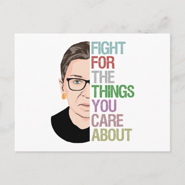 Rbg Quotes, Fight For Things You Care About Postcard (Front)