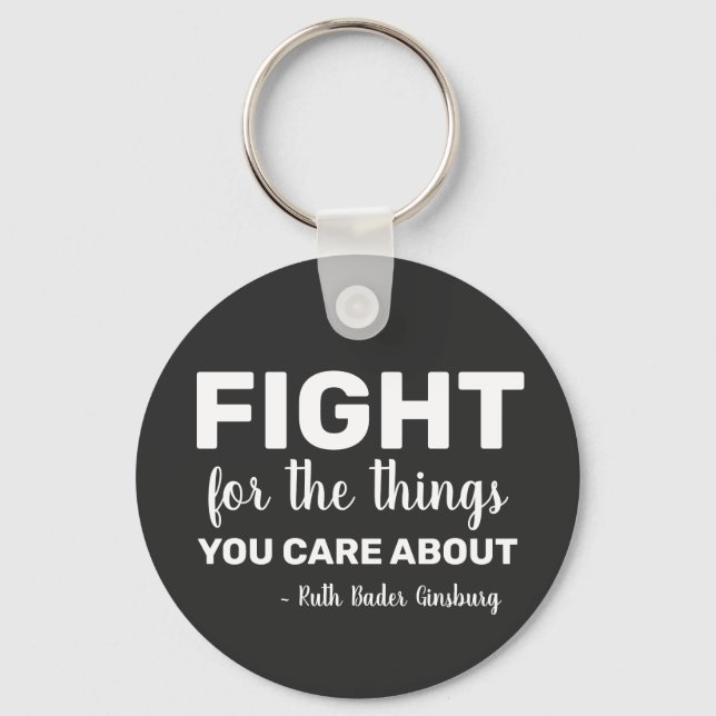 RBG Ruth Bader Ginsburg Quotes Feminist Liberal Key Ring (Front)