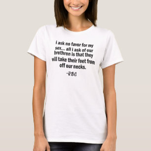 RBG, Ruth Badger Ginsburg, Strong Woman T-Shirt