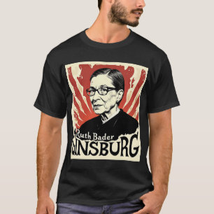 RBG Ruth women's rights T-Shirt
