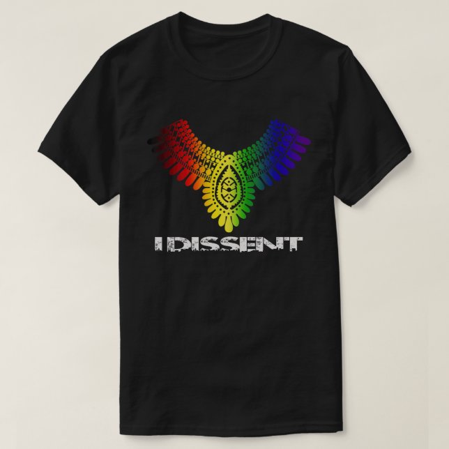RBG Sweatshirt I Dissent TShirt (Design Front)