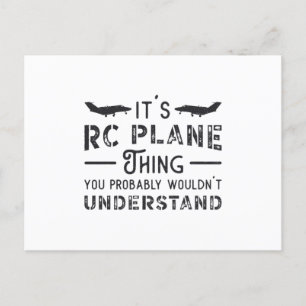 RC Aeroplane It's RC Plane Thing Pilot RC Planes Postcard