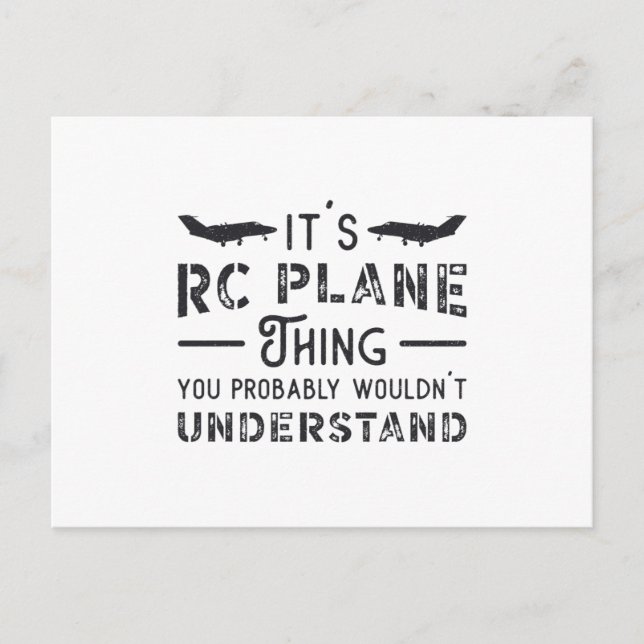 RC Aeroplane It's RC Plane Thing Pilot RC Planes Postcard (Front)