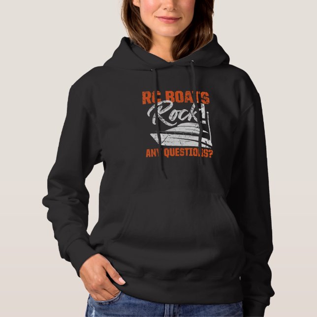 RC Boats Rock Any Questions Remote Control Racing  Hoodie (Front)