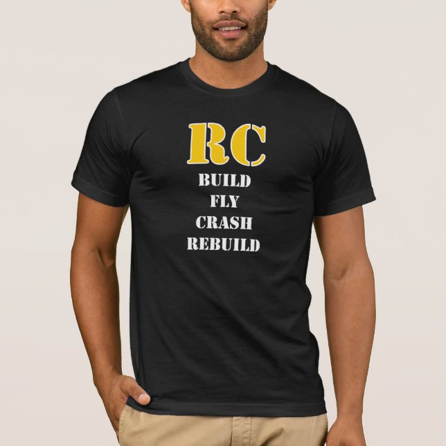 RC Build Rebuild T-shirt (Front)