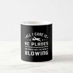 RC Plane Aeroplane Pilot All I Care Is RC Planes Coffee Mug