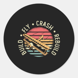 RC Plane Build Fly Crash Rebuild Pilot RC Planes Classic Round Sticker