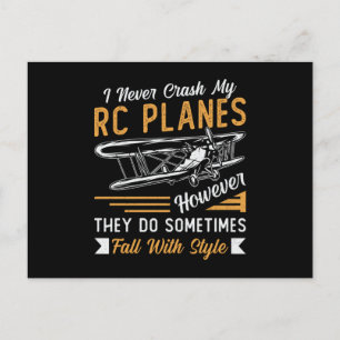 RC Plane Pilot Aeroplane I Never Crash My RC Plane Postcard
