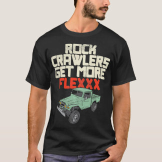 RC Rock Crawler Fan Rock Crawler drivers are more T-Shirt