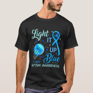 Rd Light It Up Blue Autism Awareness Kids Men Wome T-Shirt