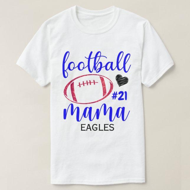 RD Personalised Football Mum Shirt, High School T-Shirt (Design Front)