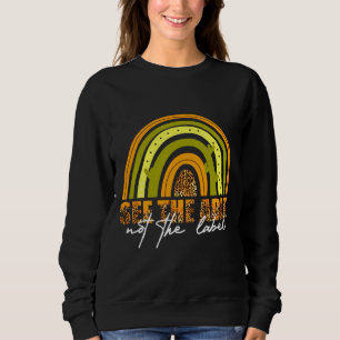 Rd Sped Teacher See The Able Not The Label Auti Sweatshirt