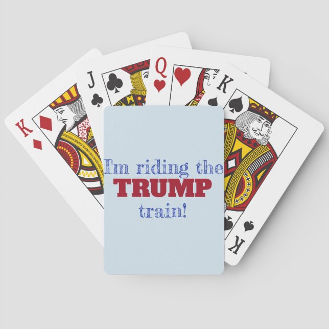 Rding the TRUMP train! Playing Cards (Back)