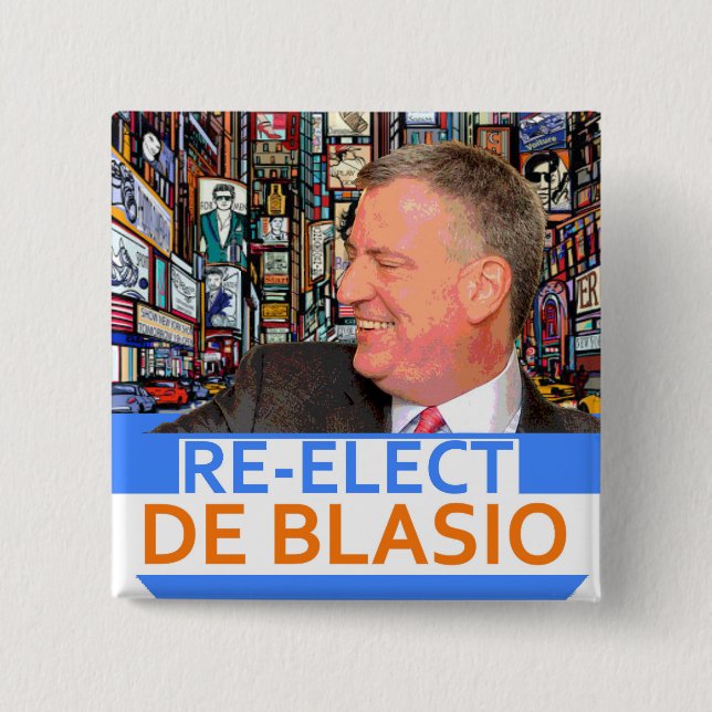 Re-Elect de Blasio in 2017 15 Cm Square Badge (Front)