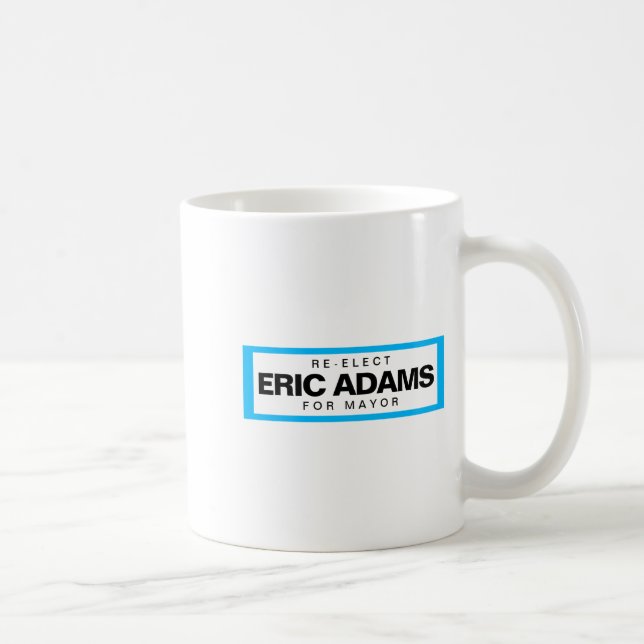Re Elect Eric Adams For Mayor Of New York  Coffee Mug (Right)