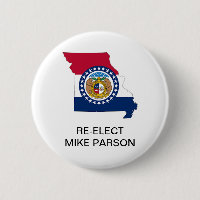 RE-ELECT MISSOURI GOVERNOR MIKE PARSON 2020