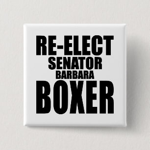 Re-Elect Senator Barbara Boxer 15 Cm Square Badge