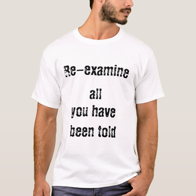 Re-examine T-Shirt (Front)